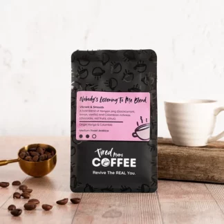 Tired Mums Coffee - The Nobody's Listening To Me Blend - Ground - 6x200g